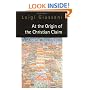 At the Origin of the Christian Claim