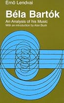 Bela Bartok: An Analysis of His Music