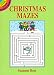 Christmas Mazes (Dover Little Activity Books)