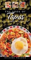 Book of Tapas and Spanish Cooking