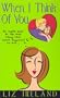 When I Think Of You (Zebra Contemporary Romance)