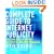 Complete Guide to Internet Publicity: Creating and Launching Successful Online Campaigns