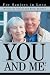 You And Me No. 1: For Seniors in Love