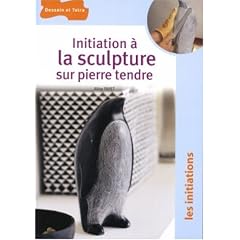 Initiation � la sculpture sur pierre tendre
