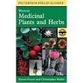 Peterson Field Guide to Western Medicinal Plants and Herbs (Peterson Field Guide Series) (Illustrated) (Paperback)