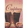 Confidences
