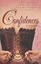 Confidences