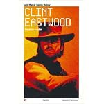 Clint Eastwood: De actor a autor/ From Actor to Author (Sesion Continua) book cover