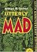 Utterly Mad: Mad Reader, Volume 4