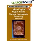 Click here to buy Ladino-English, English-Ladino: Concise Encyclopedic Dictionary... by  Elli Kohen and Dahlia Kohen-Gordon.