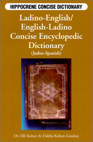 Ladino-English English-Ladino Concise Dictionary (Hippocrene Concise Dictionary)