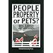 People, Property, or Pets? (New Directions in the Human-Animal Bond)