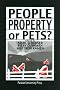 People, Property, or Pets? (New Directions in the Human-Animal Bond)