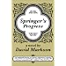Springer's Progress