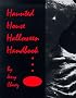 Haunted House Halloween Handbook Haunted House Halloween Handbook