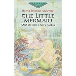 The Little Mermaid and Other Fairy Tales (Evergreen Classics) book cover