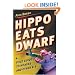 Hippo Eats Dwarf: A Field Guide to Hoaxes and Other B.S.