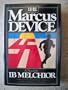The Marcus Device: A Novel