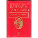 Crowned with Love (The Romantic Novels of Barbara Cartland, 1) book cover