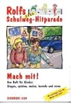 Rolfs neue Schulweg-Hitparade, Mach m...