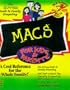 Macs for Kids and Parents (The Dummies Guide to Family Computing)