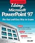 Using Microsoft Powerpoint 97 (User-Friendly Series)