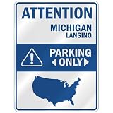 ATTENTION  LANSING PARKING ONLY  PARKING SIGN USA CITY MICHIGAN
