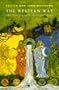 The Western Way Omnibus: Volumes 1 and 2 (Arkana) (Vol 1)