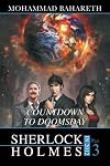 Sherlock Holmes in 2012: Countdown to Doomsday