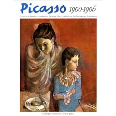 Picasso, 1900-1906 : Catalogue raisonn� de l'oeuvre peint