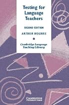 Testing for Language Teachers (Cambridge Language Teaching Library)