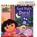 Good Night, Dora!: A Lift-the-Flap Story