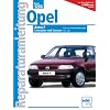 Opel Astra F: 1.5-/1.6-/1.8-/2.0-Liter-Benzinmotoren (Reparaturanleitungen)