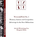 Revue European Professional Womens Network - Paris  / Women@work : Women, Careers and Competitive Advantage in the New Millennium