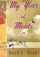 My Year of Meats: A Novel by Ruth L. Ozeki