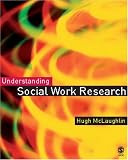 Understanding Social Work Research