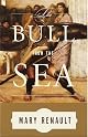 The Bull from the Sea (Vintage)