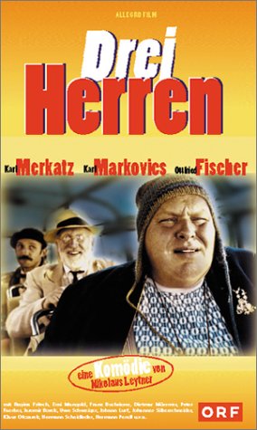 Fischer / Merkatz - Die drei Herren