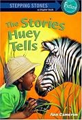 Stories Huey Tells (Stepping Stone,  paper)