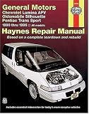 Haynes General Motors Chevrolet Lumina APV Oldsmobile Silhouette Pontiac Trams S[prt 1990 thru 1996 (Haynes Manuals)