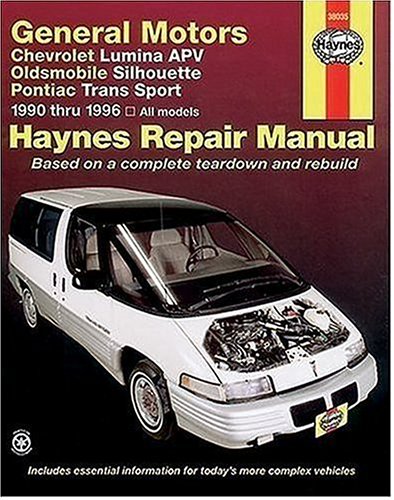 General Motors Chevrolet Lumina Apv Oldsmobile Silhouette Pontiac Trans Sport 1990 Thru 1996: All Models