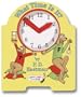 What Time Is It? (Bright and Early Board Book)