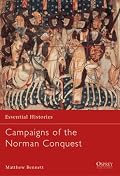 Campaigns of the Norman Conquest (Essential Histories)