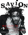 Savion!: My Life in Tap