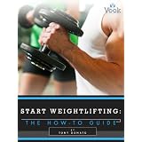 Start Weightlifting: The How-To Guide