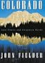 Colorado: Lost Places and Forgotten Words