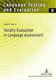Validity evaluation in language assessment