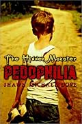 The Hidden Monster: Pedophilia