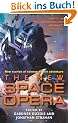 The New Space Opera