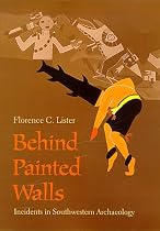Behind Painted Walls: Incidents in Southwestern Archaeology